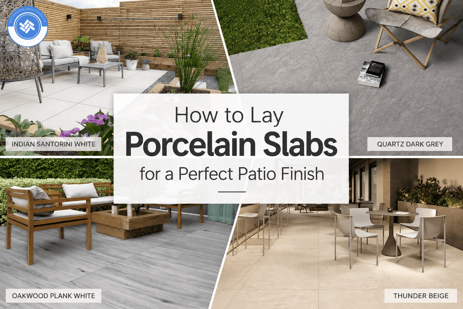How to Lay Porcelain Slabs for a Perfect Patio Finish